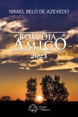 BOM DIA AMIGO 2023 (eBook, ePUB)