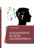 Schlagfertig im AEVO Fachgespräch (eBook, ePUB)