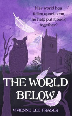The World Below (eBook, ePUB) - Fraser, Vivienne Lee