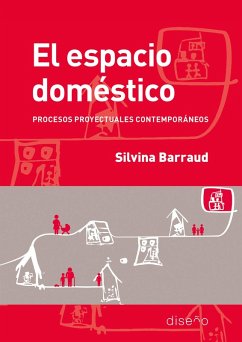 Cover EL ESPACIO DOMÉSTICO: PROCESOS PROYECTUALES CONTEMPORÁNEOS (eBook, PDF)
