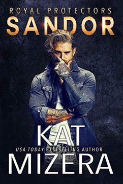 Cover Sandor (Royal Protectors, #1) (eBook, ePUB)