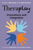 Theraplay® - Innovations and Integration (eBook, ePUB)