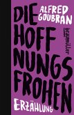 Die Hoffnungsfrohen (eBook, ePUB)