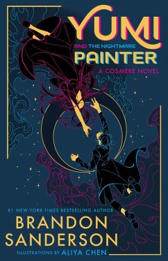 Yumi and the Nightmare Painter (Secret Projects, #3) (eBook, ePUB) - Sanderson, Brandon; Chen, Aliya