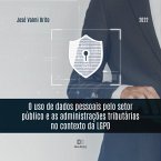 O uso de dados pessoais pelo setor público e as administrações tributárias no contexto da LGPD (MP3-Download)