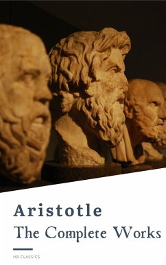 Aristotle: The Complete Works (eBook, ePUB) - Aristotle; Classics, Hb