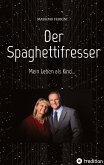 Der Spaghettifresser