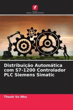 Distribuição Automática com S7-1200 Controlador PLC Siemens Simatic - Vo Nhu, Thanh