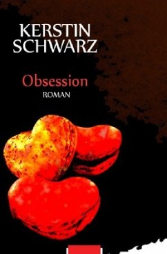 Obsession - Schwarz, Kerstin