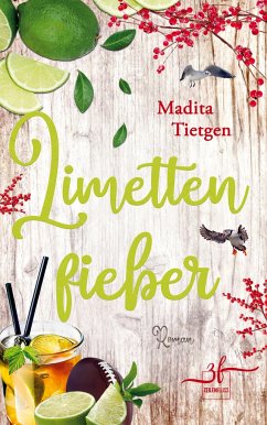 Limettenfieber - Tietgen, Madita