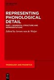 Segmental Structure and Representations / Representing Phonological Detail Part I