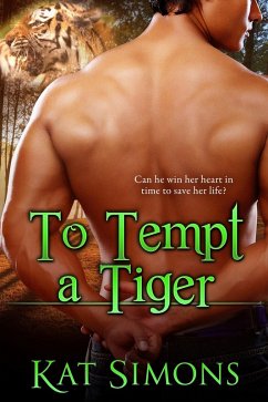 To Tempt A Tiger (Tiger Shifters, #5) (eBook, ePUB) - Simons, Kat