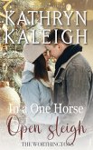 In a One Horse Open Sleigh (The Worthingtons, #33) (eBook, ePUB)