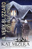 A Very Blizzard Christmas (Alaska Blizzard, #7) (eBook, ePUB)