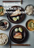 Japanisch kochen in Deutschland (eBook, PDF)