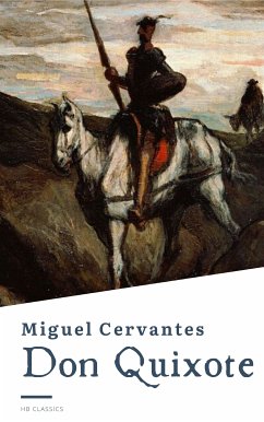 Don Quixote (eBook, ePUB) - Cervantes, Miguel; Classics, HB