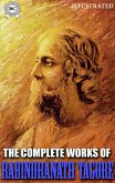 The Complete Works of Rabindranath Tagore. Illustrated (eBook, ePUB)