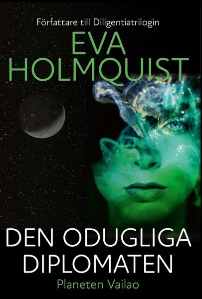 Den odugliga diplomaten (Vailao, #1) (eBook, ePUB) Den odugliga diplomaten (Vailao, #1) (eBook, ePUB)