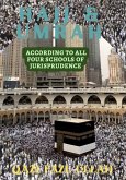 Hajj & Umrah According to all Four Schools of Jurisprudence (eBook, ePUB)