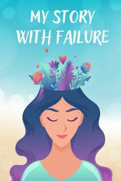 My Story With Failure (eBook, ePUB) - Mascarello, Geraldine