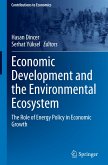 Economic Development and the Environmental Ecosystem