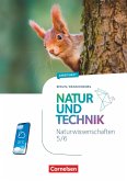 Natur und Technik 5./6. Schuljahr. Naturwissenschaften - Berlin/Brandenburg - Arbeitsheft