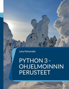 Python 3 -ohjelmoinnin perusteet - Peltomäki, Juha