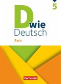 D wie Deutsch 5. Schuljahr - Basis - Schulbuch
