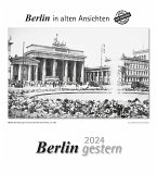 Berlin gestern 2024