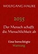 2035 - Der Mensch schafft die... - Bild 1