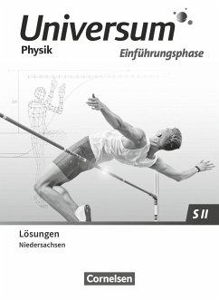 Universum Physik Sekundarstufe II Einführungsphase. Niedersachsen - Lösungen zum Schulbuch