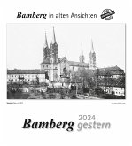 Bamberg gestern 2024