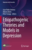 Etiopathogenic Theories and Models in Depression