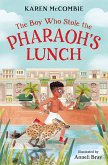 The Boy Who Stole the Pharaoh's Lunch (eBook, ePUB)