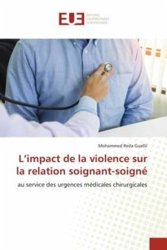 L¿impact de la violence sur la relation soignant-soigné - Guellil, Mohammed Reda