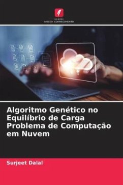 Algoritmo Genético no Equilíbrio de Carga Problema de Computação em Nuvem - Dalal, Surjeet