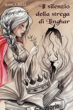 Il silenzio della strega di Linghar (eBook, ePUB) - Belli, Jessica