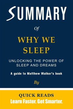 Summary of Why We Sleep (eBook, ePUB) - Reads, Quick