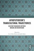 Afrofuturism's Transcultural Trajectories (eBook, ePUB)