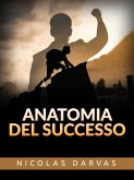 Anatomia del Successo (Tradotto) (eBook, ePUB)