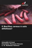 Il Bacillus cereus è solo difettoso?