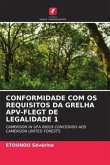 CONFORMIDADE COM OS REQUISITOS DA GRELHA APV-FLEGT DE LEGALIDADE 1
