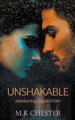 Unshakable - Chester, M. K.