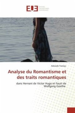 Analyse du Romantisme et des traits romantiques - Tiamiyu, Adewale