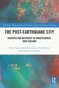 The Post-Earthquake City (eBook, ePUB) - Cloke, Paul; Conradson, David; Pawson, Eric; Perkins, Harvey C.