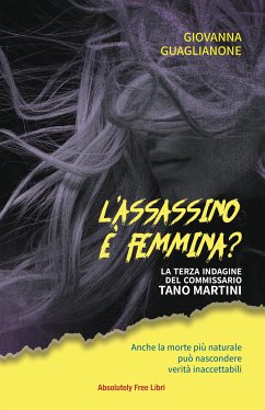 L'assassino è femmina? (eBook, ePUB) - Guaglianone, Giovanna