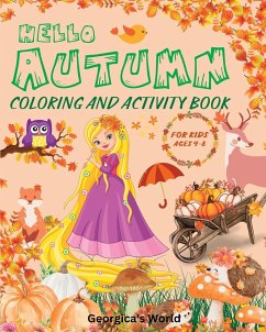Hello Autumn Coloring and Activity Book For Kids Ages 4-8 - Yunaizar88