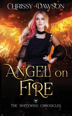 Angel on Fire - Dawson, Chrissy