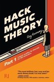 Hack Music Theory, Part 1: Learn Scales & Chords in 30 Minutes