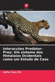 Interacções Predator-Prey: Um sistema dos Himalaias Ocidentais como um Estudo de Caso